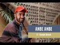 Anbe Anbe Musical Cover | AR Rahman | Hanan Shaah x Favaz Afi