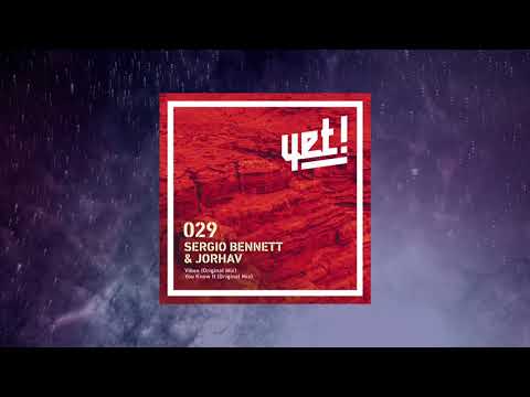 Sergio Bennett & Jorhav - Vibes (Original Mix) [YET029]