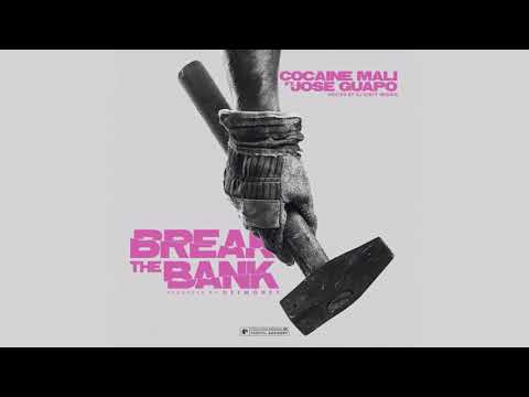 Cocaine Mali feat. Jose Guapo - Break The Bank [Prod. By DeeMoney]
