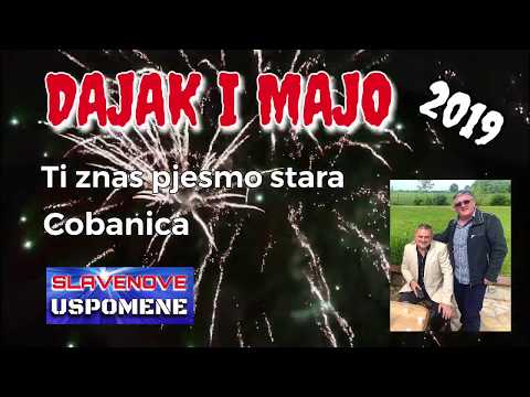 DAJAK I MAJO // Dvije prelijepe pjesme za vas..2019.