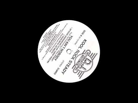 Kool Rock Steady - You Ain't Nobody (Hip House Underground Julian "Jumpin" Perez Mix)