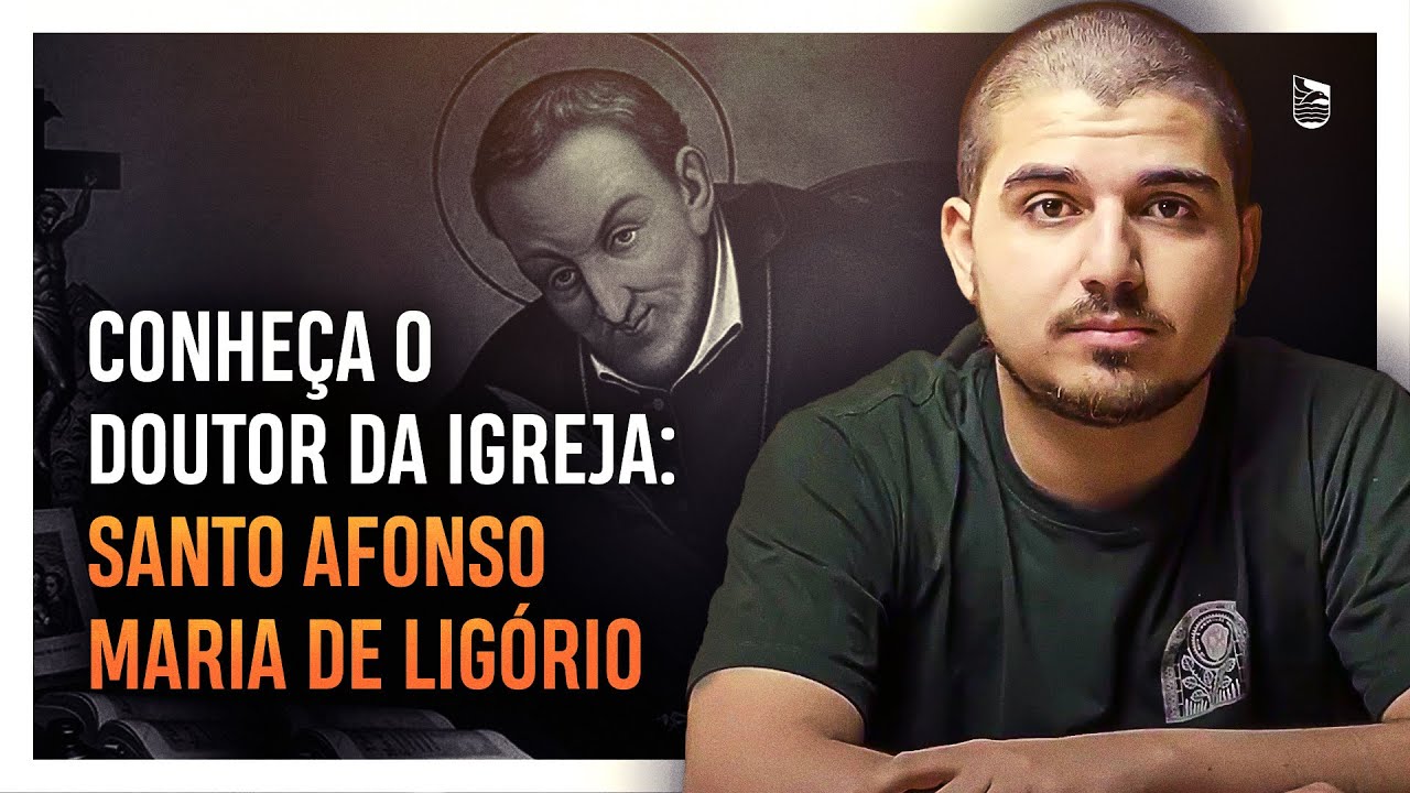 A vida de Santo Afonso e sua importância para os tempos atuais