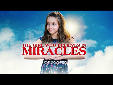 Trailer-Vorschau: Das Mädchen, das an Wunder glaubt