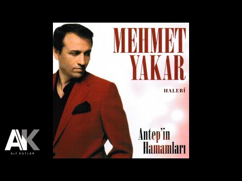 Mehmet Yakar - Halebi (Antebin Hamamları)
