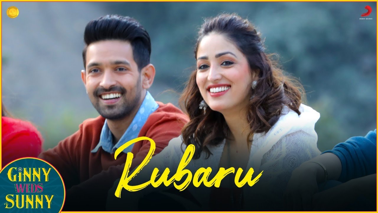 Rubaru - lyrics| Ginny Weds Sunny | Yami – Vikrant | Jaan Nissar Lone | Kamal Khan | Peer Zahoor