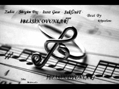ZaHiT Ft. Sürgün Trq & IssızGece & Sukûnét - İblisin Oyunları
