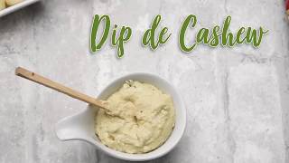 Dip de Cashew: