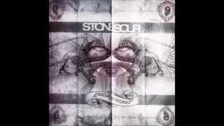 Stone Sour - Say You&#39;ll Haunt Me