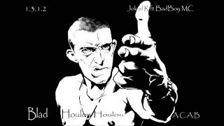 Blad Houlou Houlou Jok el R feat BadBoy Mc