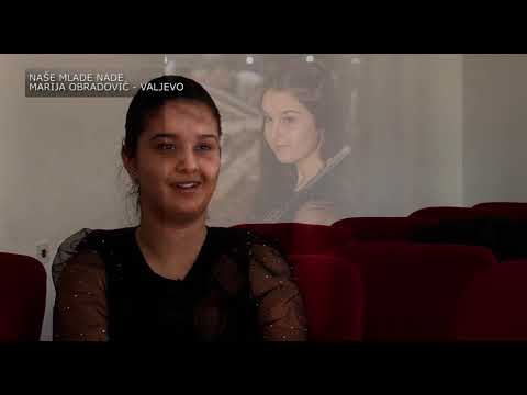 NAŠE MLADE NADE - MARIJA OBRADOVIĆ