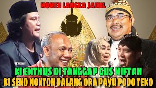 Download lagu Ki Entus Di Tanggap Gus Miftah, Ki Seno Nonton Dalang Ora Payu Podo Teko, Momen Langka mp3 Download lagu Ki Entus Di Tanggap Gus Miftah, Ki Seno Nonton Dalang Ora Payu Podo Teko, Momen Langka mp3