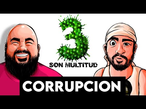 3 Son Multitud + Job Mansilla - La corrupción