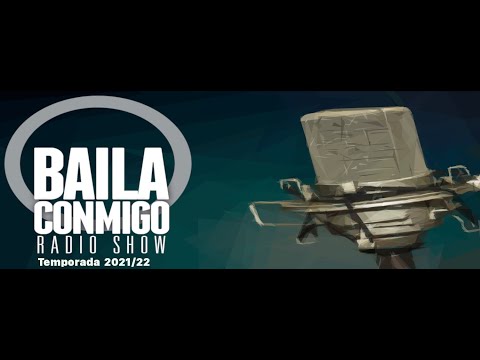 BailaConmigo RadioShow Episodio 363
