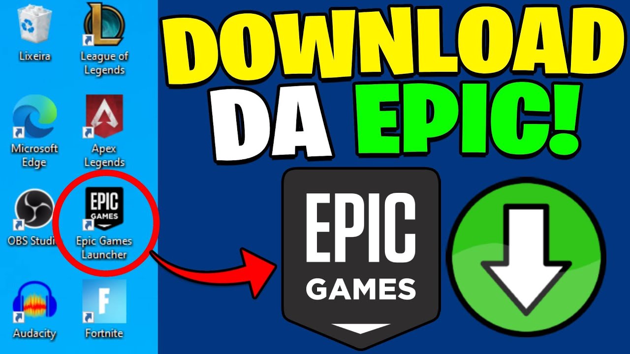 Como Baixar e Instalar a EPIC GAMES no PC (PASSO A PASSO COMPLETO)