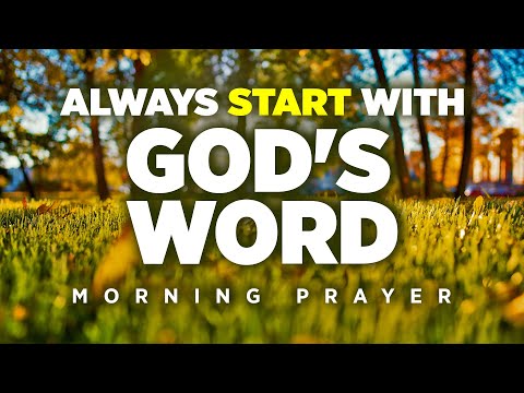 Let God’s Word Order Your Steps Today | A Blessed Morning Prayer