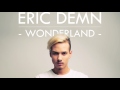 Eric Demn - Wonderland (Audio)