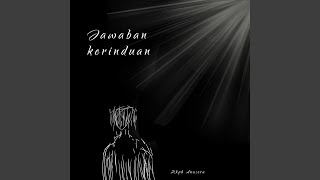 Download lagu Jawaban Kerinduan mp3
