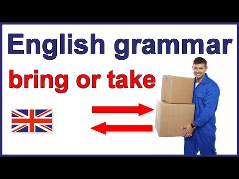 帶和拿的區別 - 英語語法 (The difference between bring and take | English grammar)