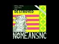 NoMeansNo The Day Everything Became Isolated And Destroyed 1988 Canada Full Album