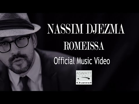 Nassim Djezma _ Romeissa