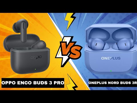 OnePlus Nord Buds 3R Vs Oppo Enco Buds 3 Pro 🔥 Best Budget Earbuds 2025?”Best For Music Game & Bass⚡