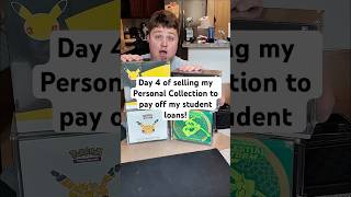 Day 4 of selling my Personal Collection to pay off my student loans! #pokemon #pokemoncards