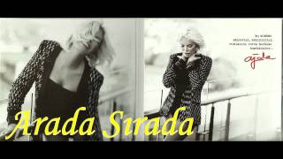 Ajda Pekkan - Arada Sırada (Club Remix  Version)