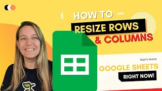 Google Sheets resize rows and columns to create squares