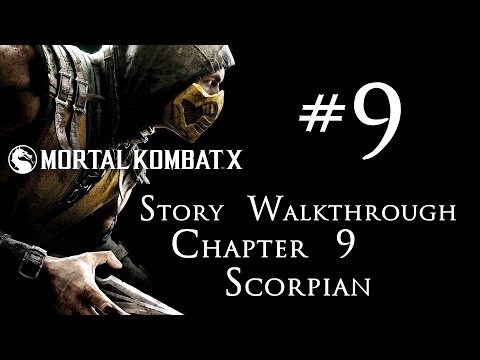 Mortal Kombat X - Story Walkthrough - Chapter 9 - Scorpion | CenterStrain01