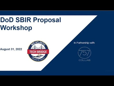 2022 DoD SBIR Proposal Workshop | NavalX Mid-Atlantic Tech Bridge