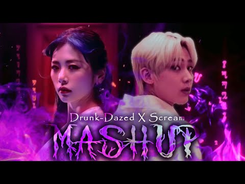 DRUNK-DAZED x SCREAM- ENHYPEN x DREAMCATCHER