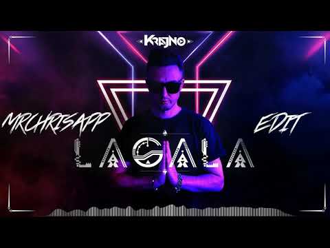KRAJNO - LAGALA (MR.CHRISAPP EDIT)