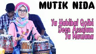 Download lagu Lagu Nissa Sabyan Di Cover Dangdut Koplo Versi Kendang MUTIK NIDA ll Deen Assalam ll Ya Maulana mp3
