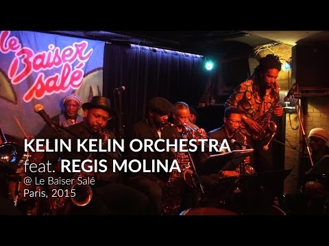 KELIN KELIN ORCHESTRA feat. REGIS MOLINA