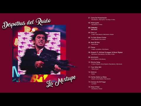 Despothas Del Ruido - La Mixtape