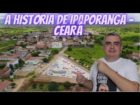 IPAPORANGA, CEARÁ