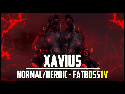 Xavius Normal + Heroic Guide - FATBOSS