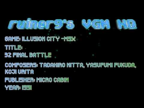 Illusion City -MSX OST 32 Final Battle