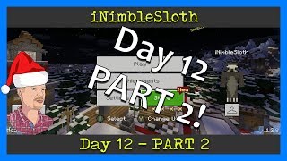 12 Days of Minecraft Christmas Giveaway (Day 12 - New Year's Day 2018 - PART 2) - iNimbleSloth Plays