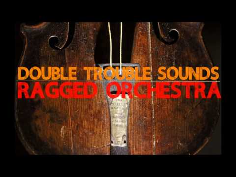 Double Trouble Sounds - Orchestral Trap (Ragged Orchestra)