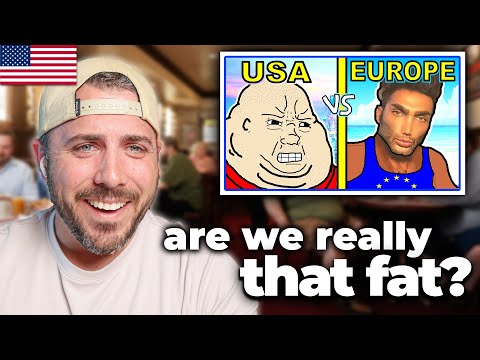 American Shocked by USA vs Europe (Obesity)
