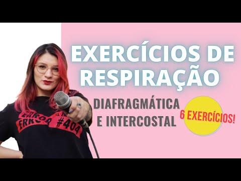 6 EXERCÍCIOS DE RESPIRAÇÃO - Diafragmática e Intercostal