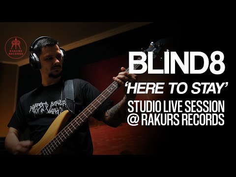 BLIND8 | Here to stay | Rakurs Records Live
