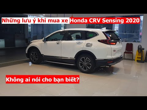 Thumbnail for [GÓC KHUẤT] Những lưu ý khi mua Honda CRV Sensing 2020 | Chia sẻ kinh nghiệm mua xe
