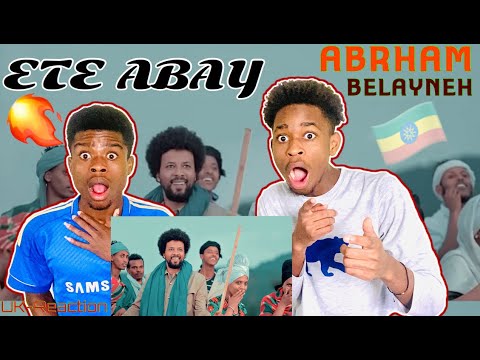 Abrham Belayneh - Ete Abay | እቴ አባይ - New Ethiopian Music 2019 (Official Video) - REACTION!