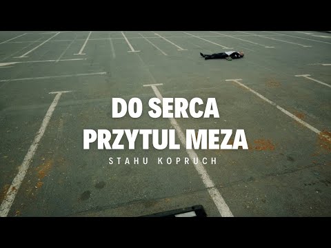 Stahu, Kopruch - Do serca przytul Meza