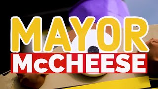 Mayor McCheese Music Video