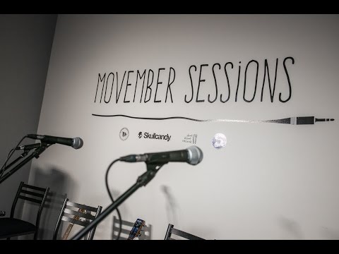 Movember Sessions 2015