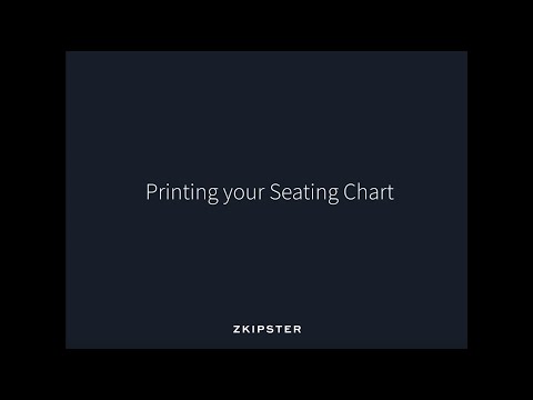 Dynamic Seating Charts Printing Seating Plan Zkipster Tutorial
