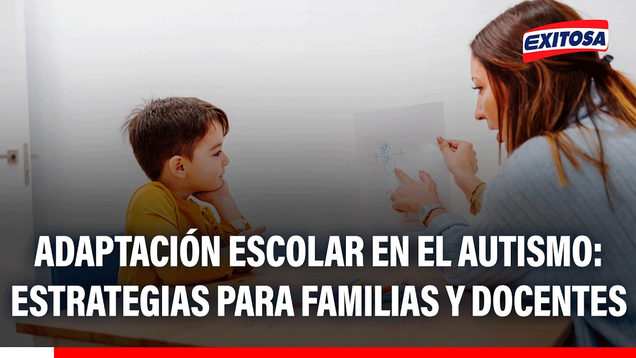 🔴🔵 Adaptación escolar en el autismo: Estrategias para familias y docentes